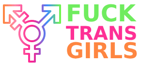 FuckTransgirls